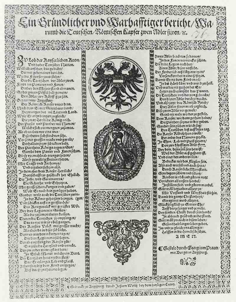 Why the emblem of the German Emperor has two eagles,  written by Georg Praun, citizens of Augsburg. Josias Werli