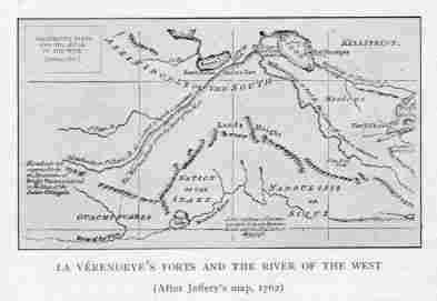 LA VÉRENDRYE'S FORTS AND THE RIVER OF THE WEST (After Jeffery's map, 1762)
