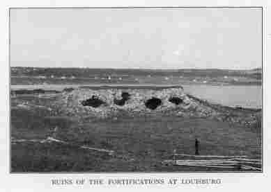 RUINS OF THE FORTIFICATIONS AT LOUISBURG