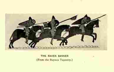 The Raven Banner (From the Bayeux Tapestry.)