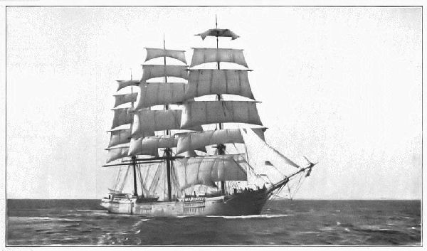 A SQUARE-RIGGED SHIP—A TYPE NOW BEING REPLACED BY FORE-AND-AFT RIGGED SCHOONERS