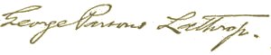 Author signature. George Parsons Lathrop.