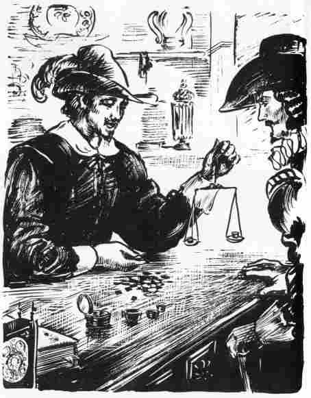 [Illustration: A silversmith weighing clipped coins. (Conjectural sketch by Sidney E. King.)]