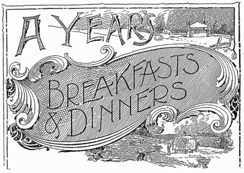 A YEAR'S BREAKFASTS & DINNERS