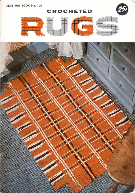 Star Rug Book No. 106: Crocheted Rugs