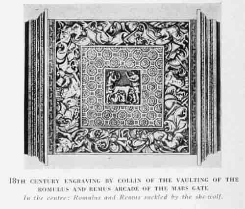 18TH CENTURY ENGRAVING BY COLLIN OF THE VAULTING OF THE ROMULUS AND REMUS ARCADE OF THE MARS GATE In the centre: Romulus and Remus suckled by the she-wolf.