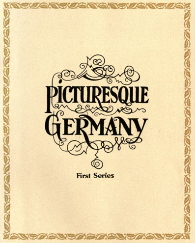 Picturesque Germany (First Series)