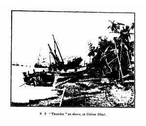 S S "Thunder" on shore, at Colvin Ghât. 