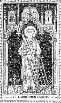 S. Laurentius Martyr.