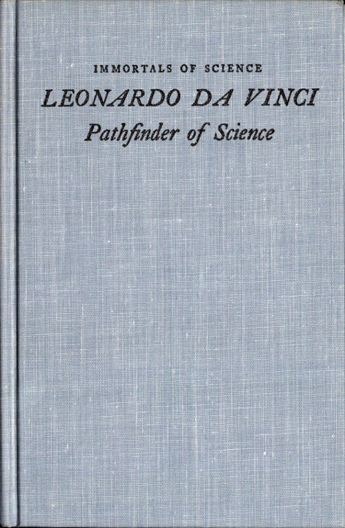 Leonardo da Vinci: Pathfinder of Science